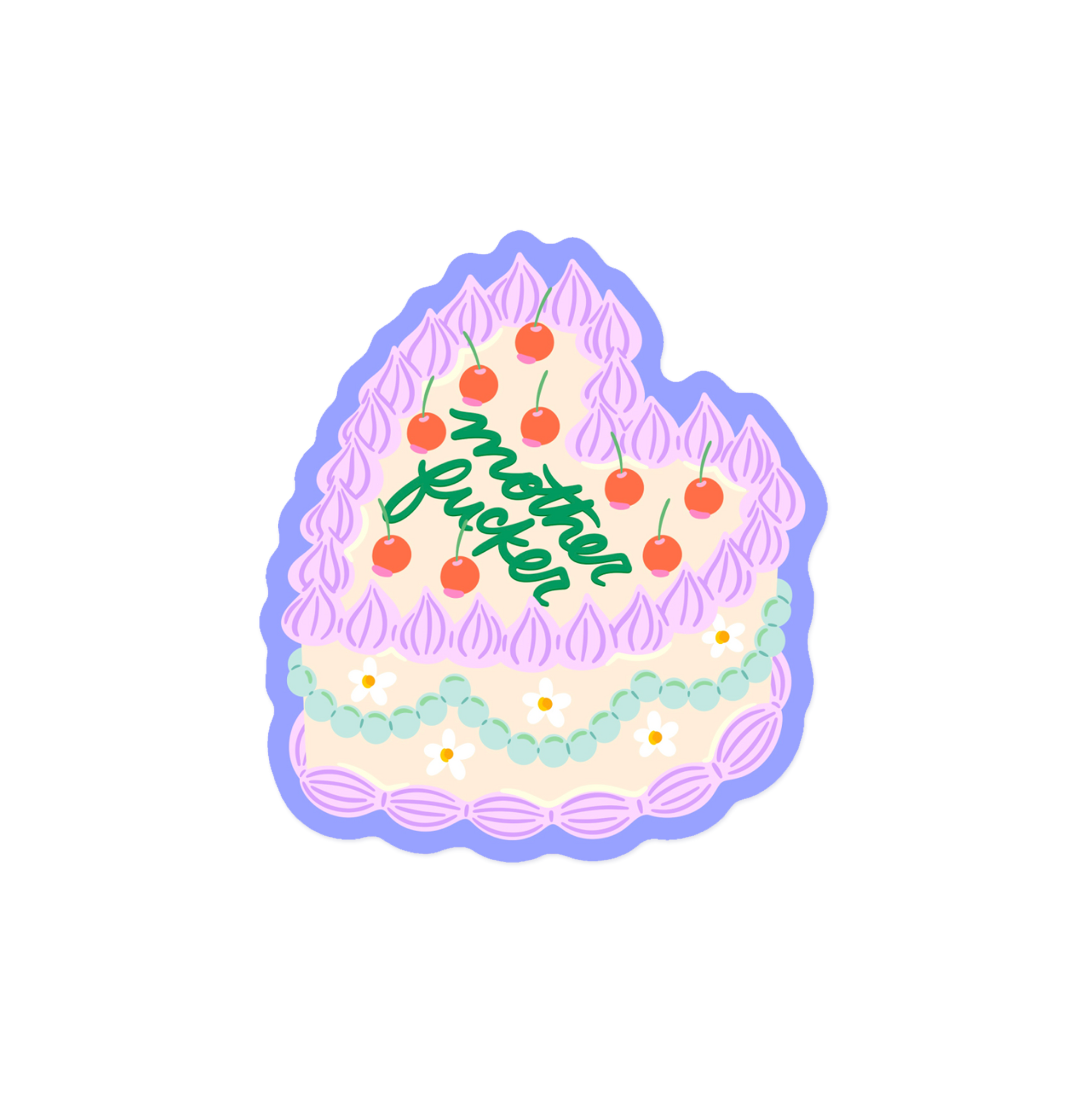 Bold vintage cake sticker with 'Mother Fucker' expletive text