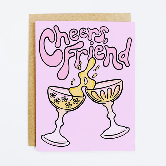 Friendship celebration card with 'Cheers Friend' toast message