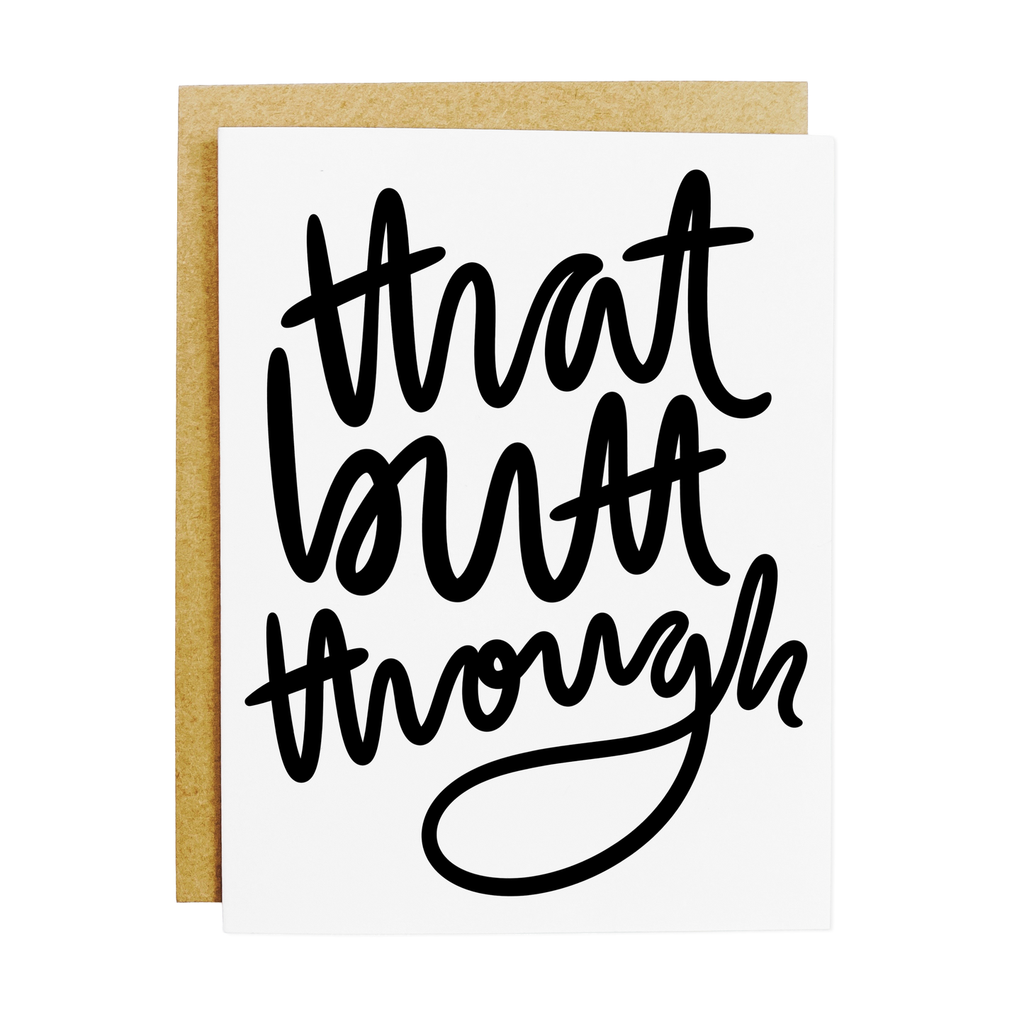 Card with black text reads cheeky 'that bout though' on a white background
