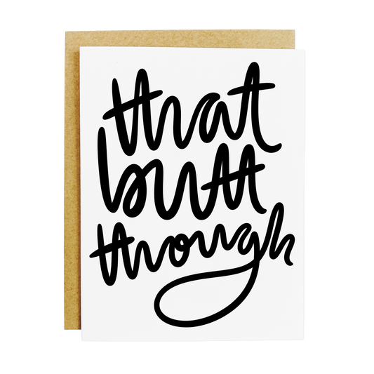 Card with black text reads cheeky 'that bout though' on a white background