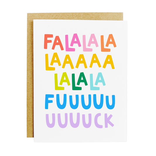 Holiday humor card with 'Fa La La Fuck' festive expletive twist