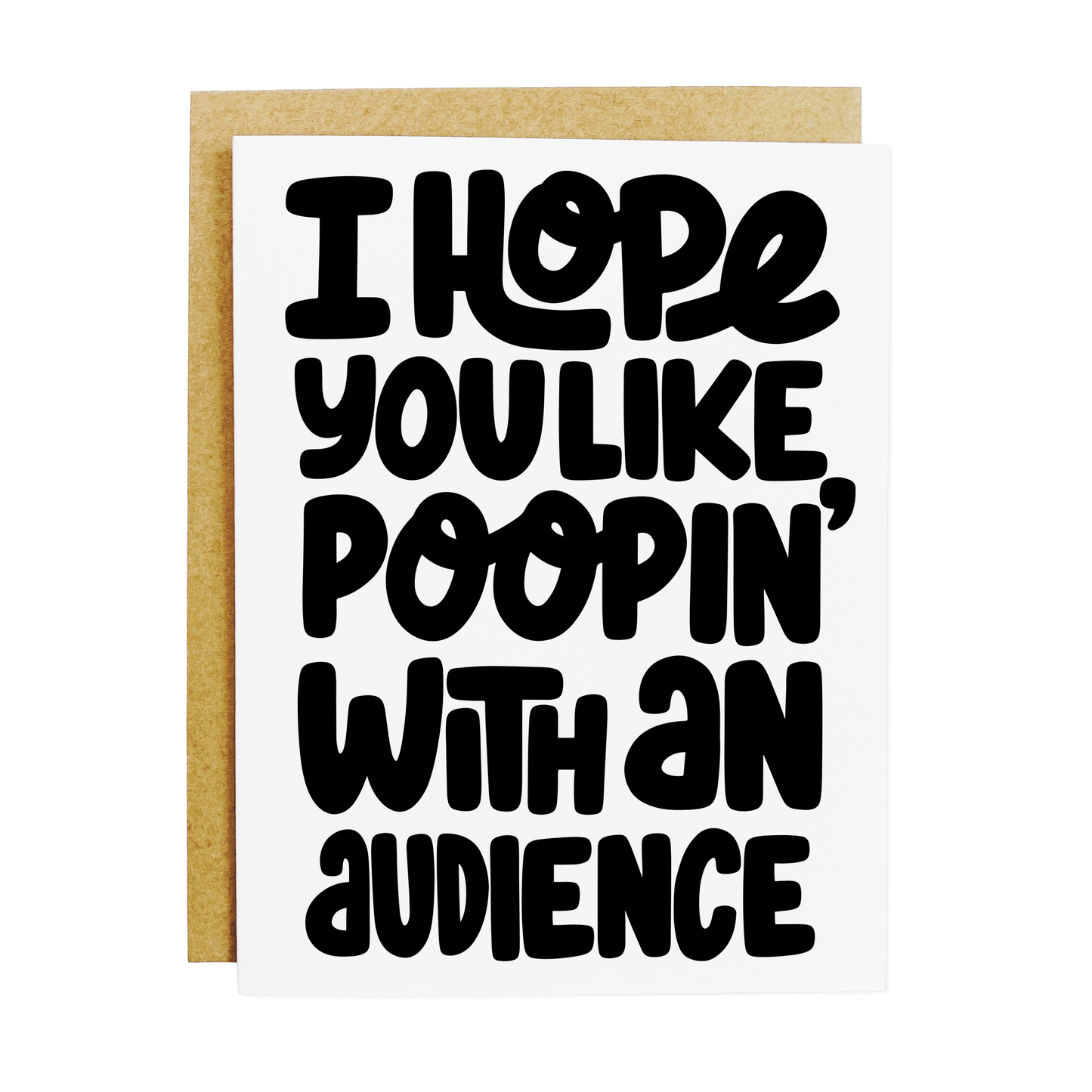 Humorous parenting card with 'Poopin' With An Audience' relatable text