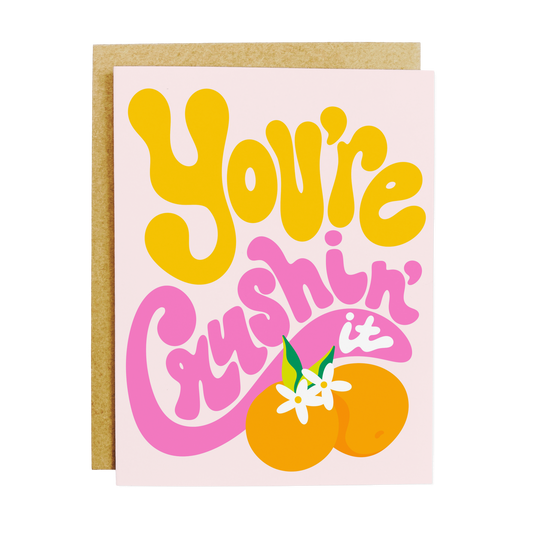 Motivational card with 'Crushing It' encouragement and bold design