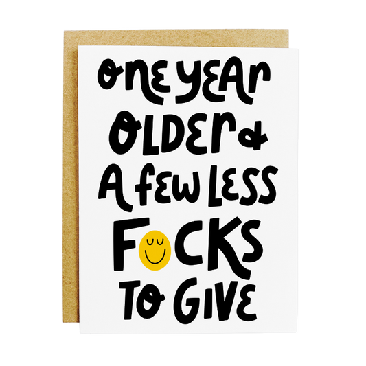 Less F*cks Birthday Greeting Card - Funny Adult Humor Card A2