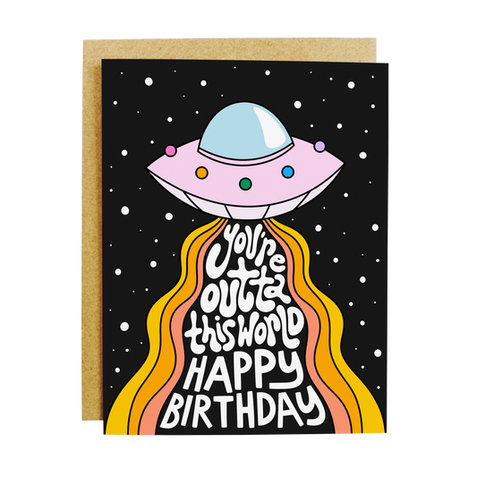 Space-themed birthday card with 'Outta This World' cosmic message