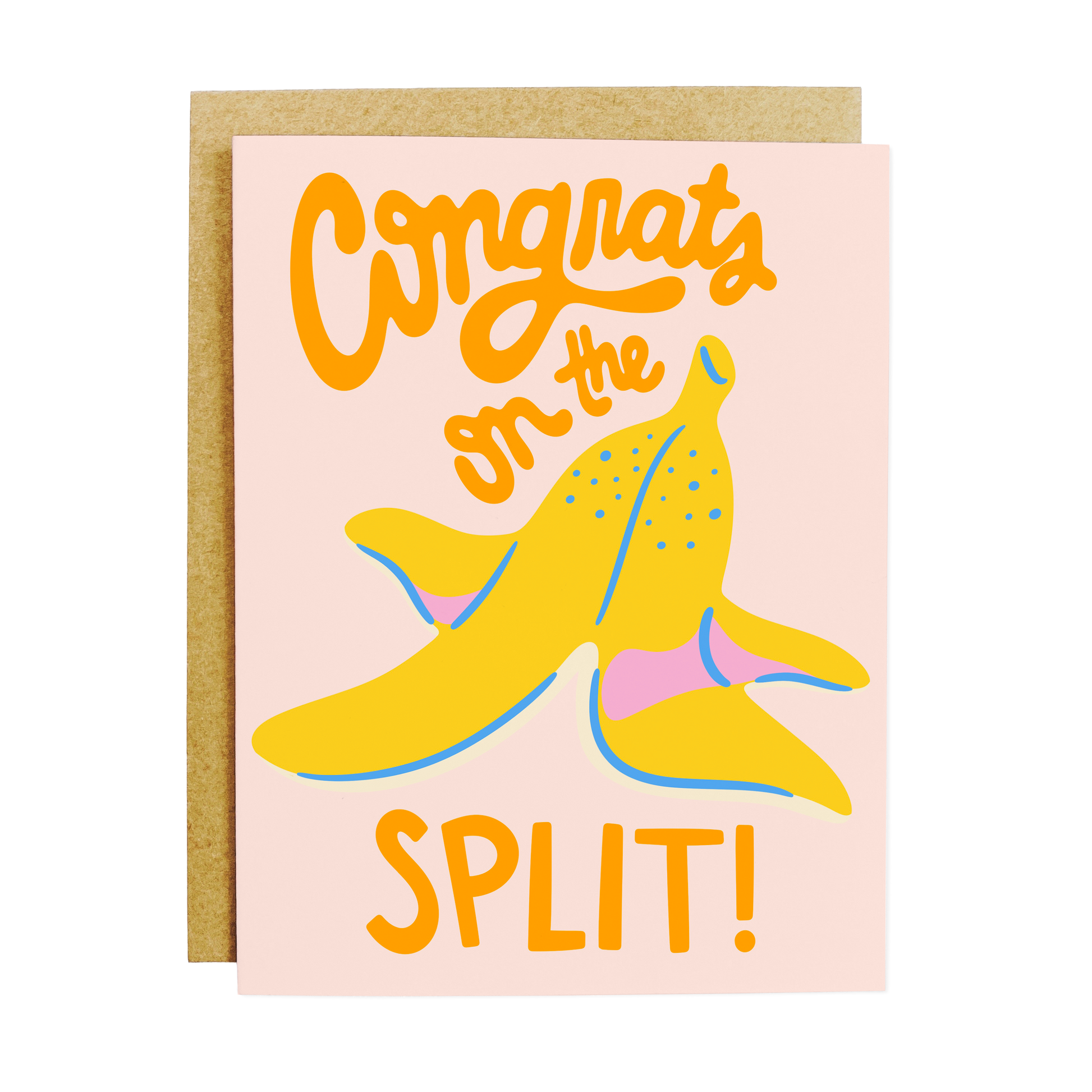 Breakup celebration card with 'Congrats On The Split' freedom message