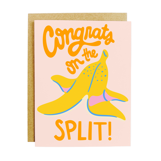 Breakup celebration card with 'Congrats On The Split' freedom message