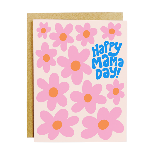 Mother's Day card with 'Happy Mama Day' and floral design