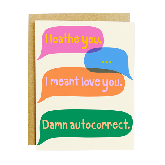Technology humor card with 'Damn Autocorrect' texting frustration theme