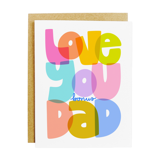 Stepfather appreciation card with 'Love You Bonus Dad' family message