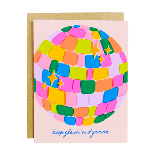 Motivational card with 'Keep Glowin' And Growin' growth message