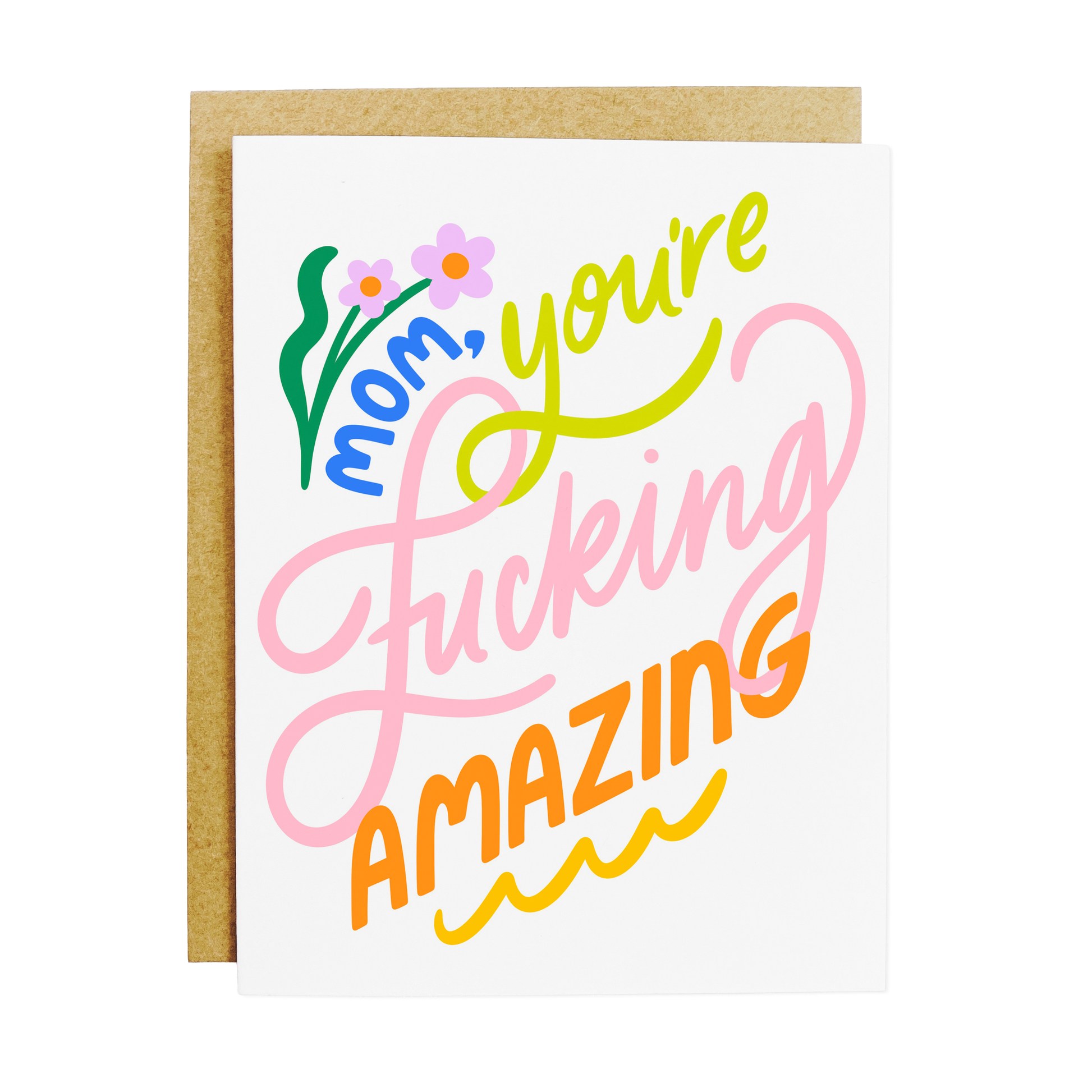 Mother's Day card with 'Fucking Amazing Mom' bold appreciation text
