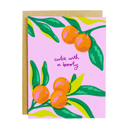 Playful greeting card with orange illustrations and 'Cutie With a Booty' text in fun typography