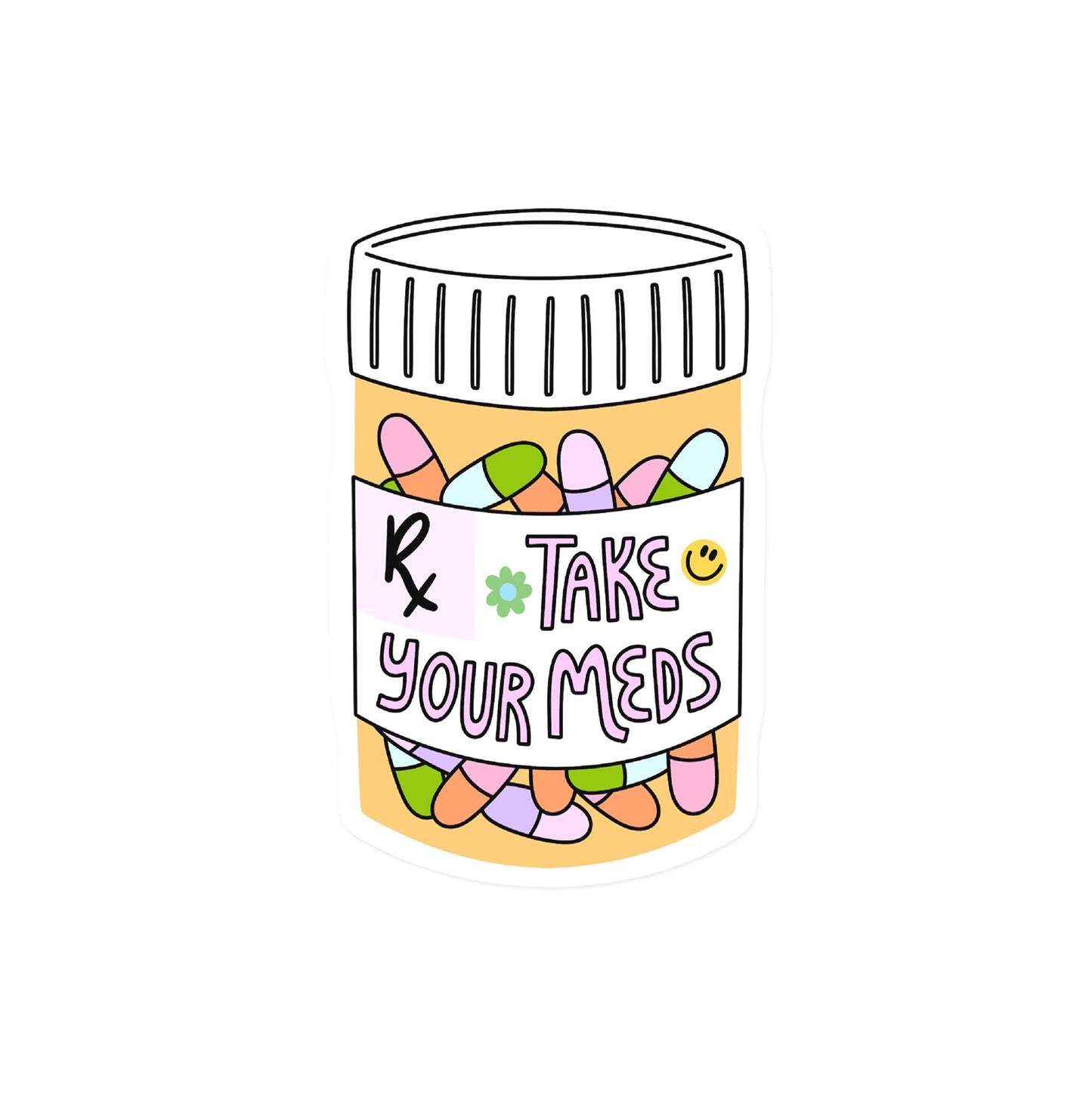 Mental health reminder sticker with 'Take Your Meds' text