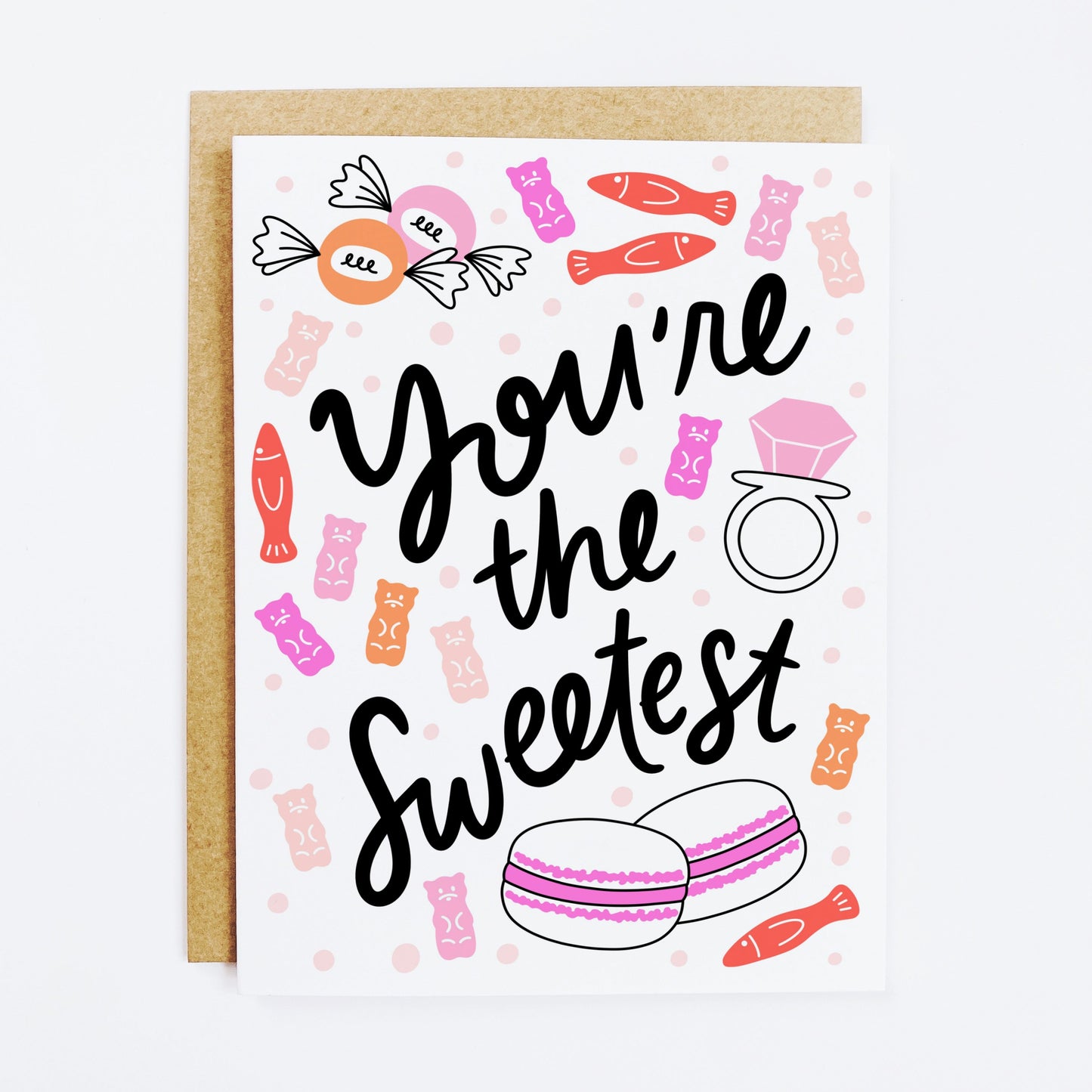 Sweet appreciation card with 'You're The Sweetest' candy message