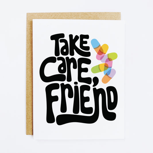 Take Care Friend Card