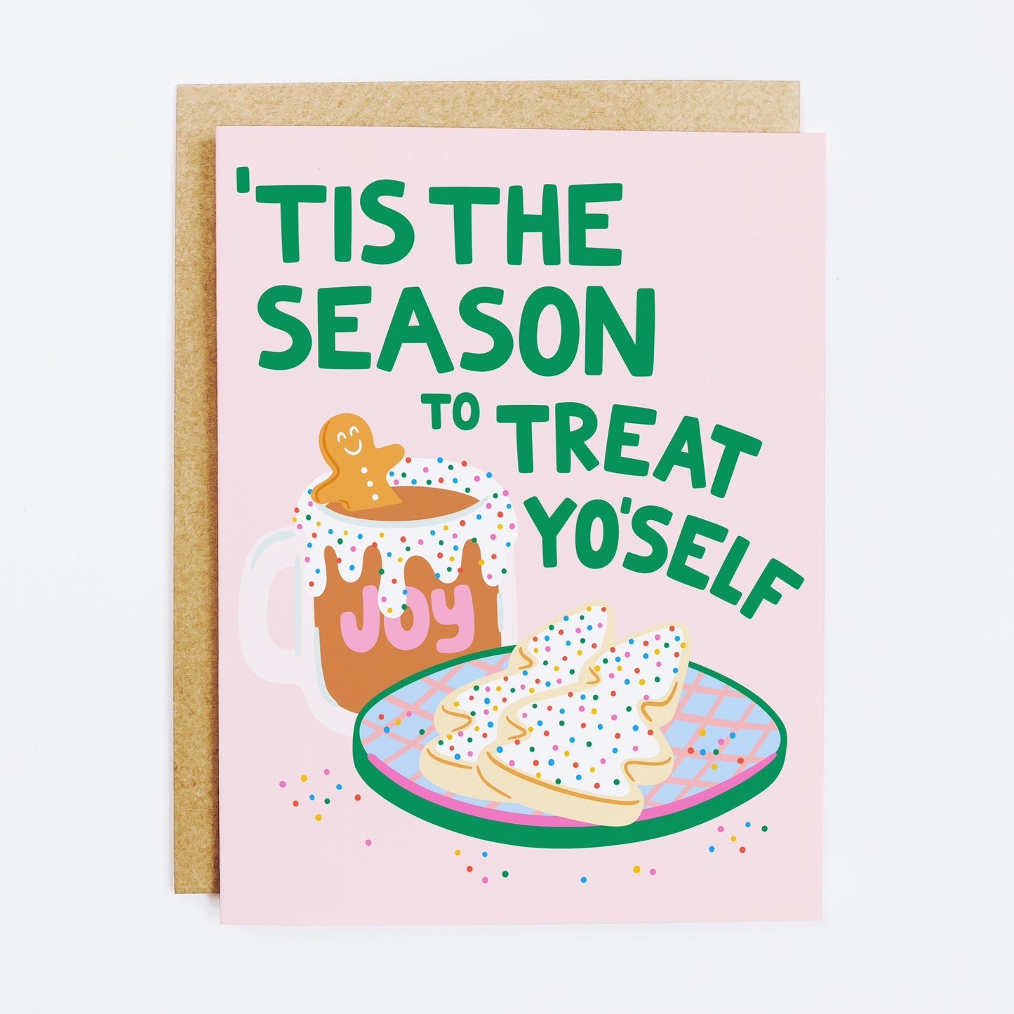 Self-care holiday card with 'Treat Yo'Self' indulgence message