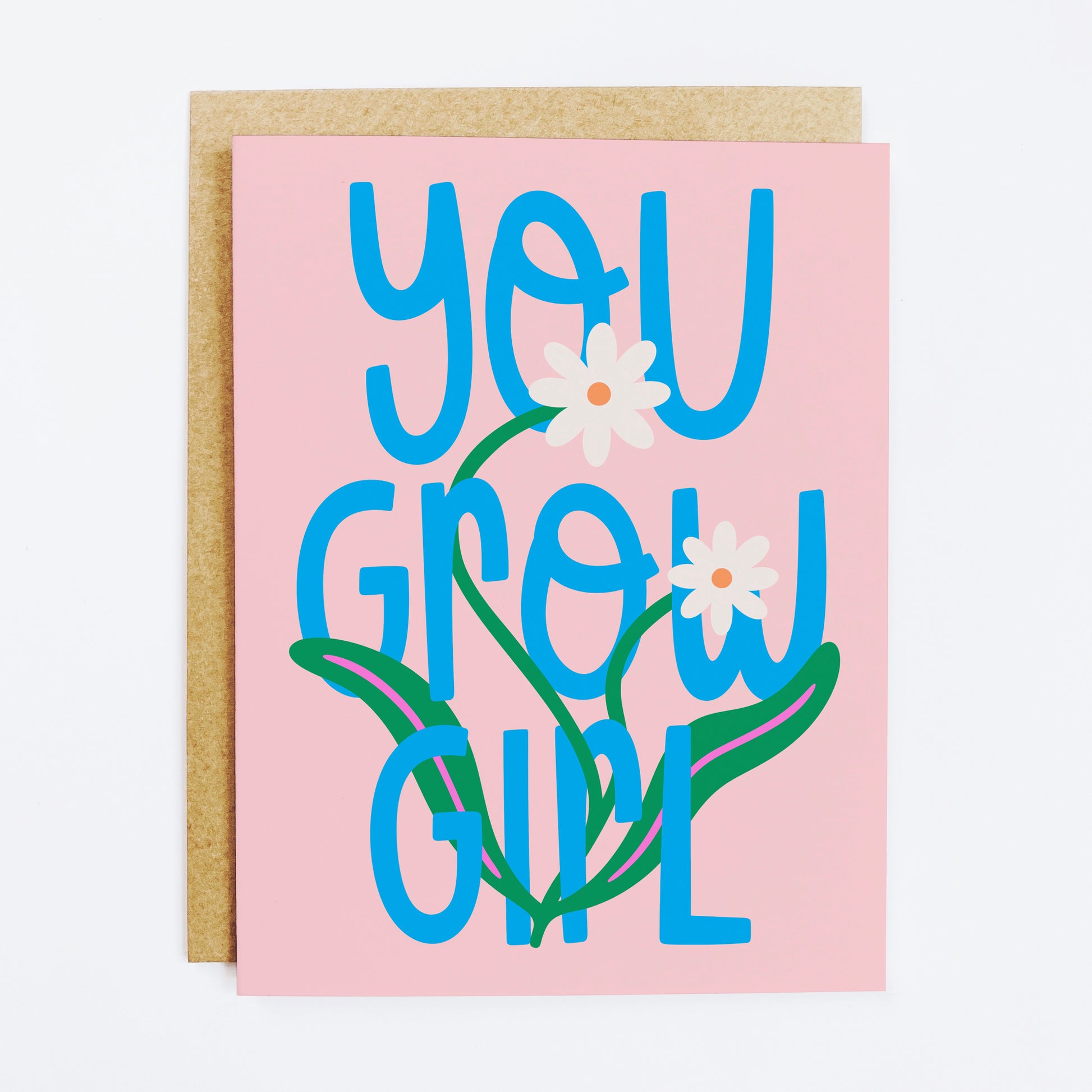 Encouragement card with plant illustration and 'You Grow Girl' motivational text