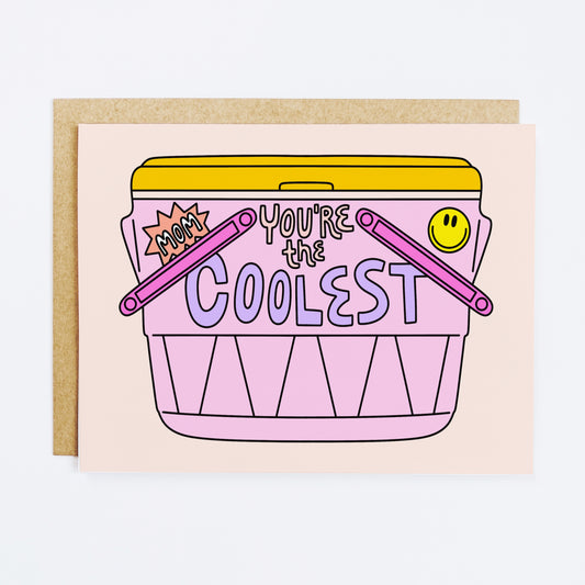 Mother's appreciation card with 'Coolest Mom' complimentary text
