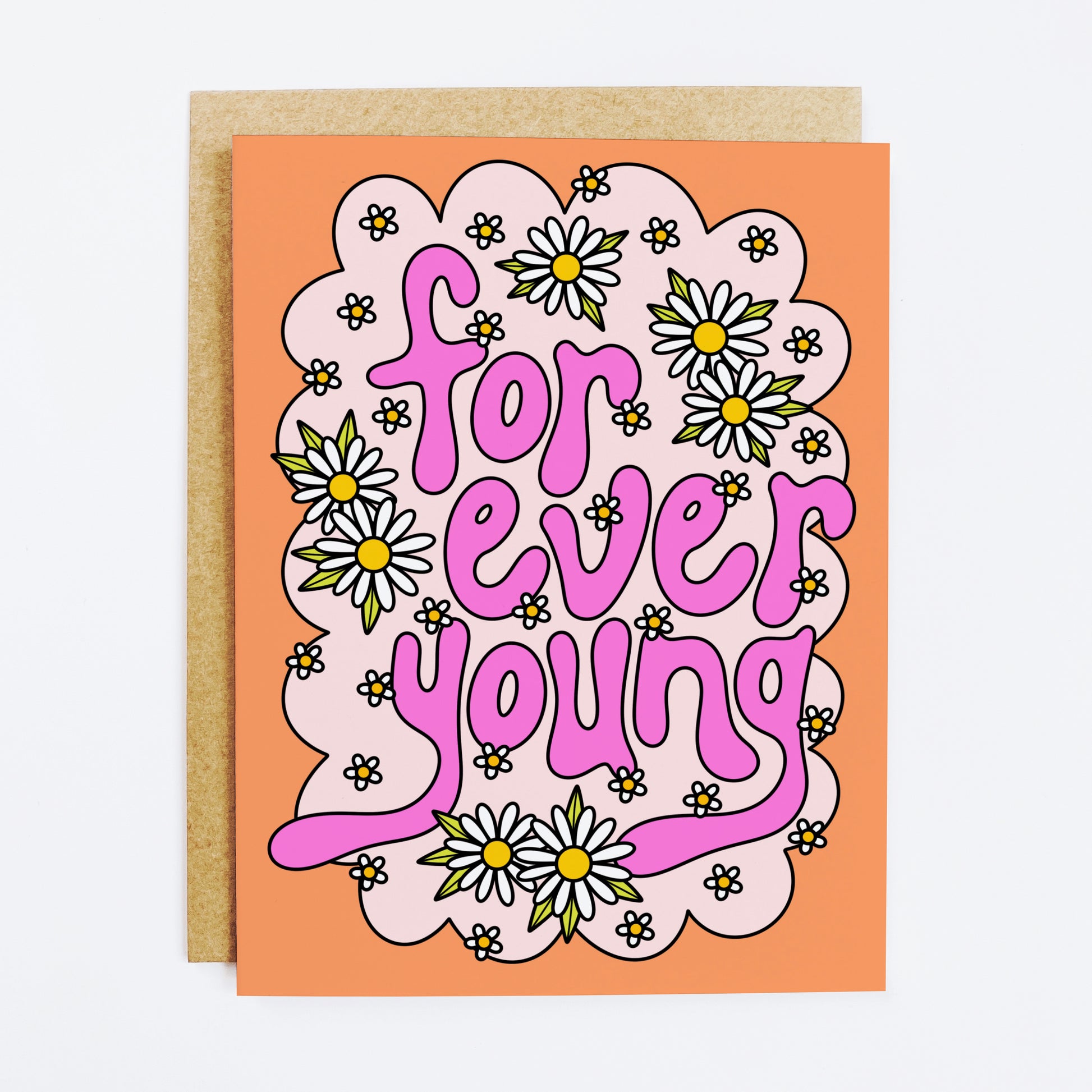 Birthday card with 'Forever Young' inspirational age-positive message