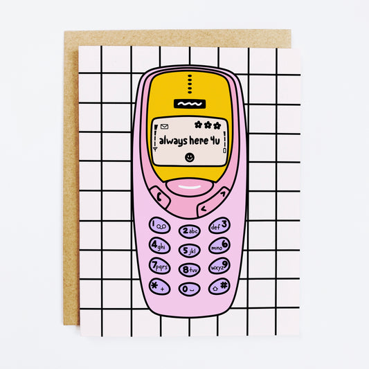 Support card with 'Always Here For You' comforting friendship message