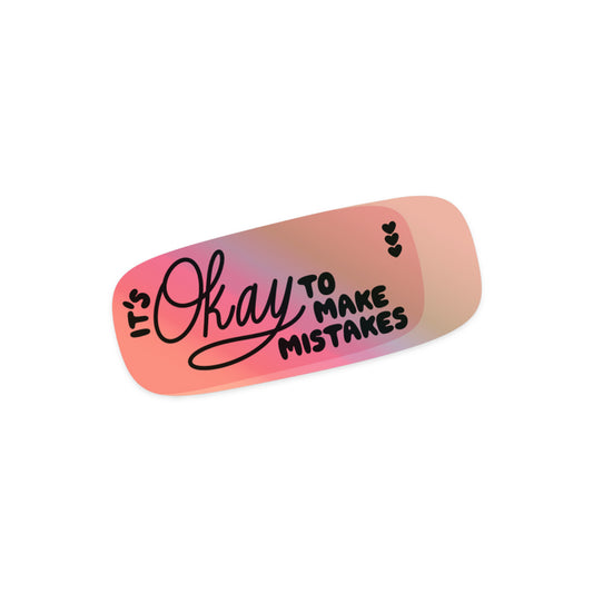 Self-compassion sticker with 'Mistakes Are Okay' encouraging message