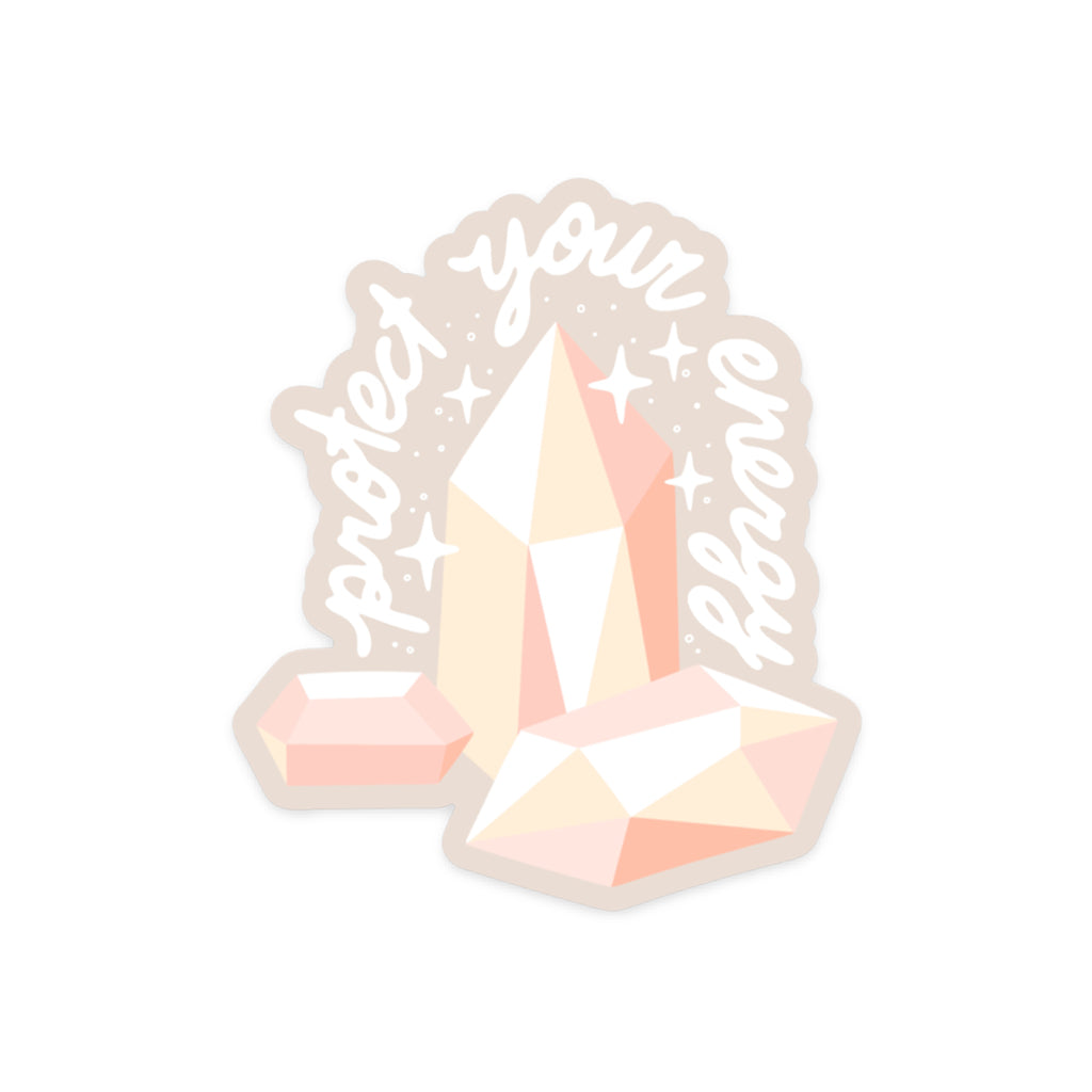 Self-care sticker with 'Protect Your Energy' motivational message