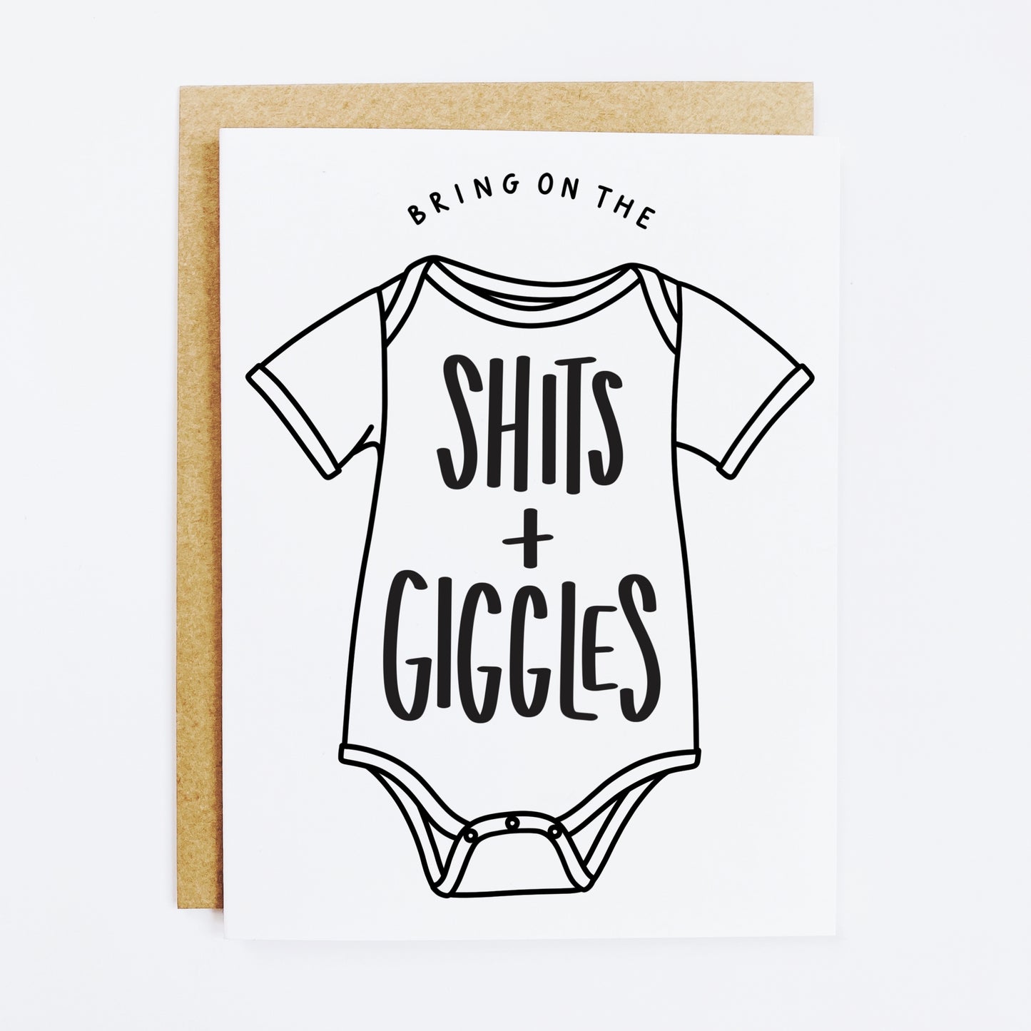 Shits + Giggles Card