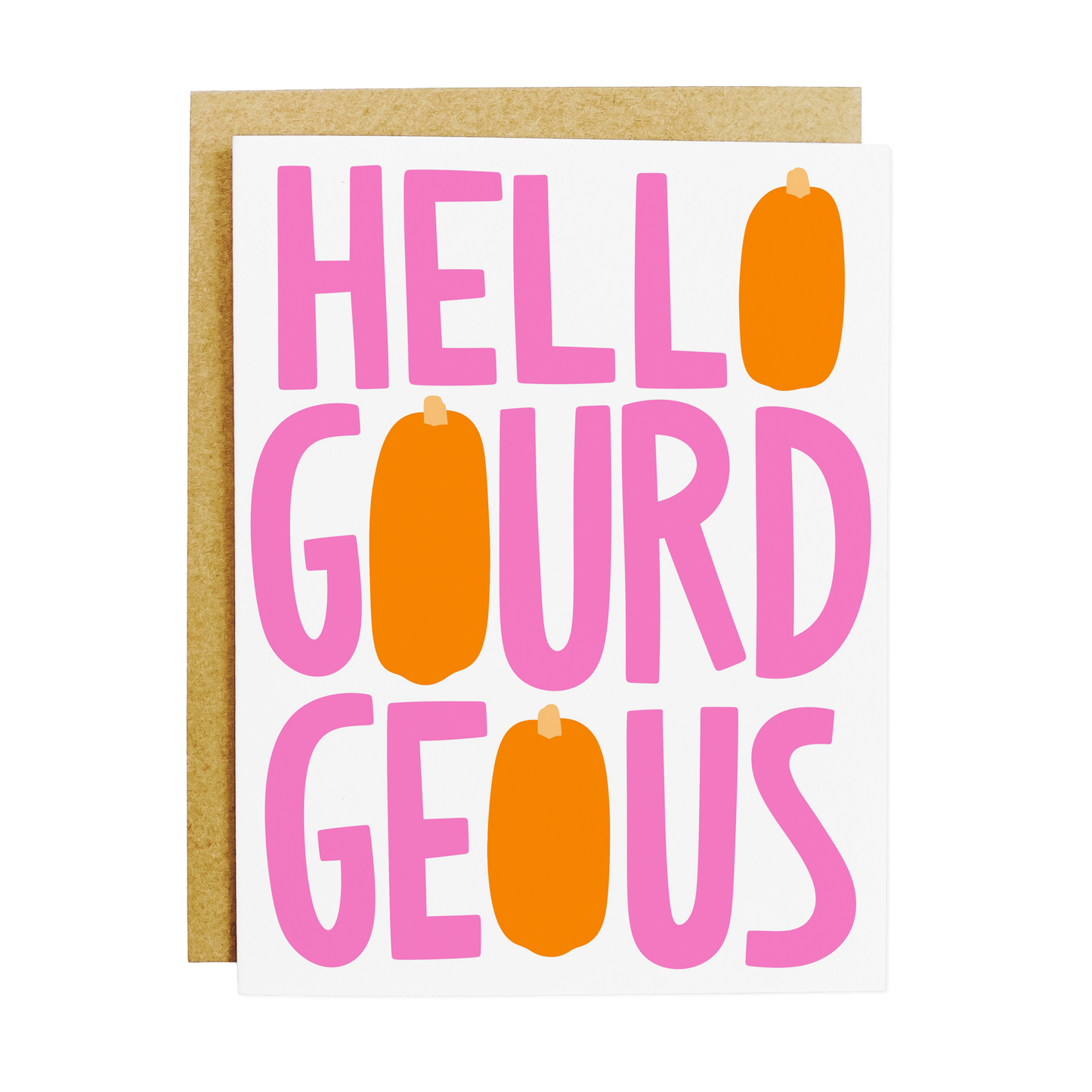 Hello Gourdgeous Card