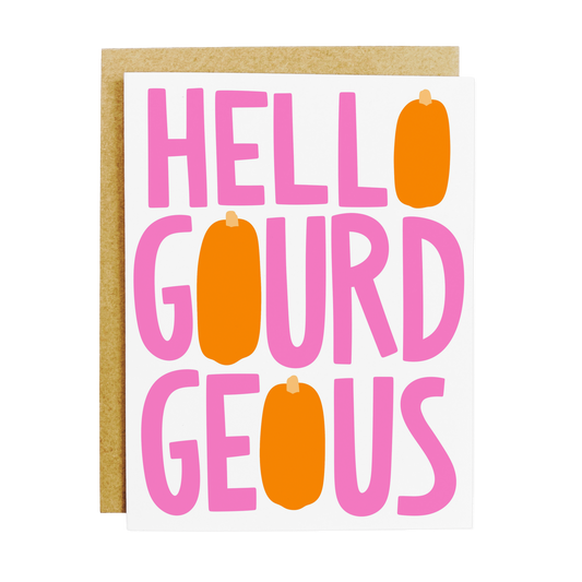 Hello Gourdgeous Card