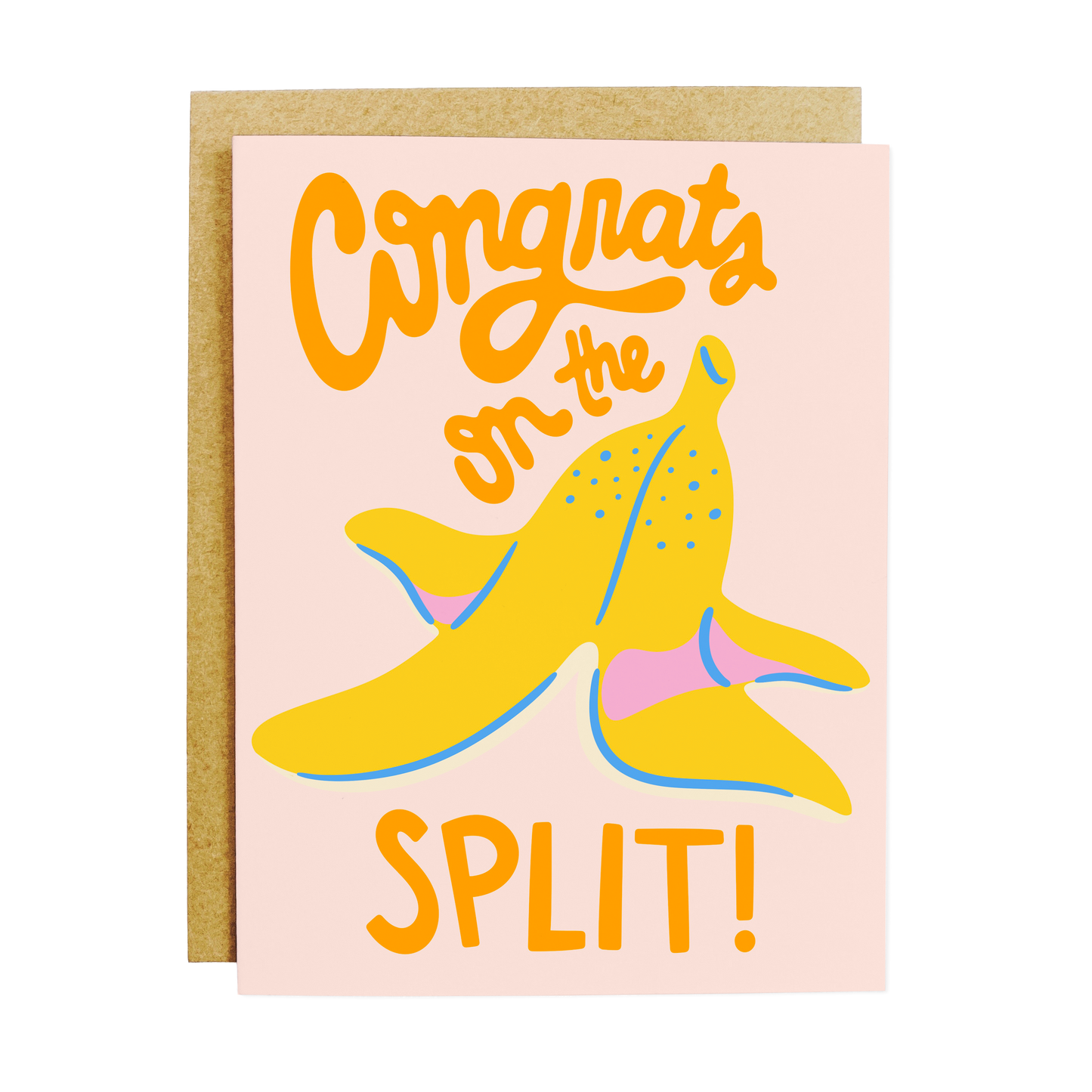 Breakup celebration card with 'Congrats On The Split' freedom message