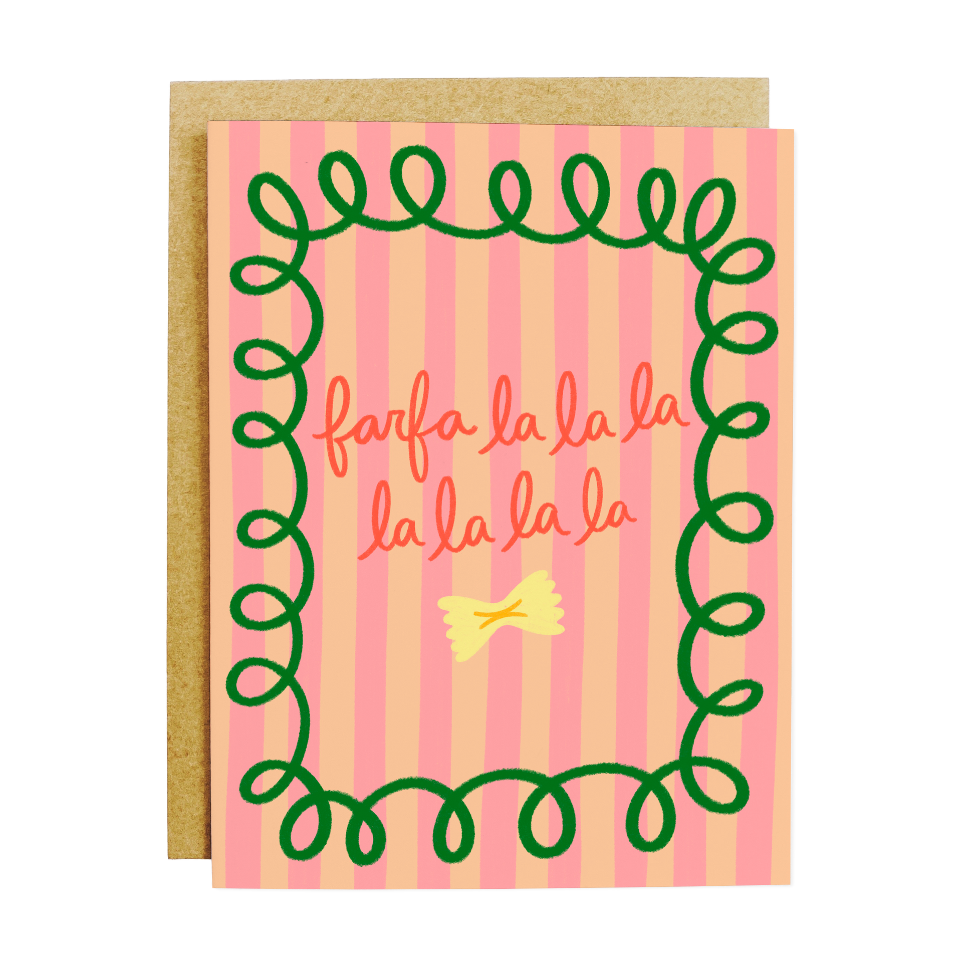 Holiday greeting card with farfalle pasta illustration and 'Farfalle Farfa La La La La' festive pun text