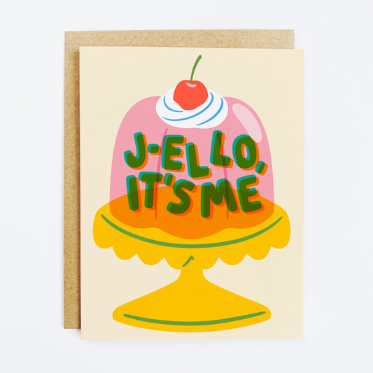 Jiggly J-ello It's Me Card