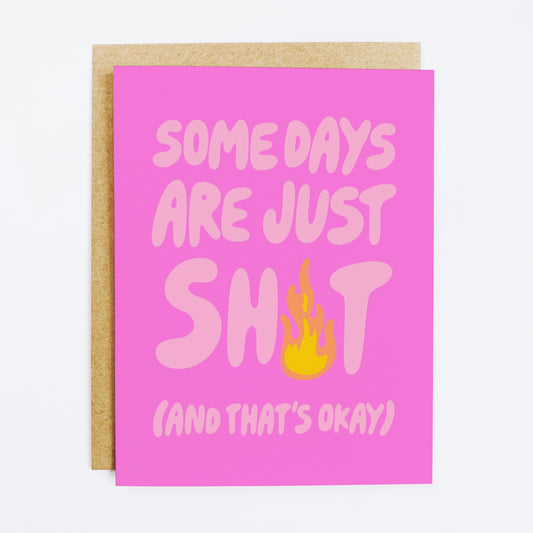 Some Days Are Shit Card