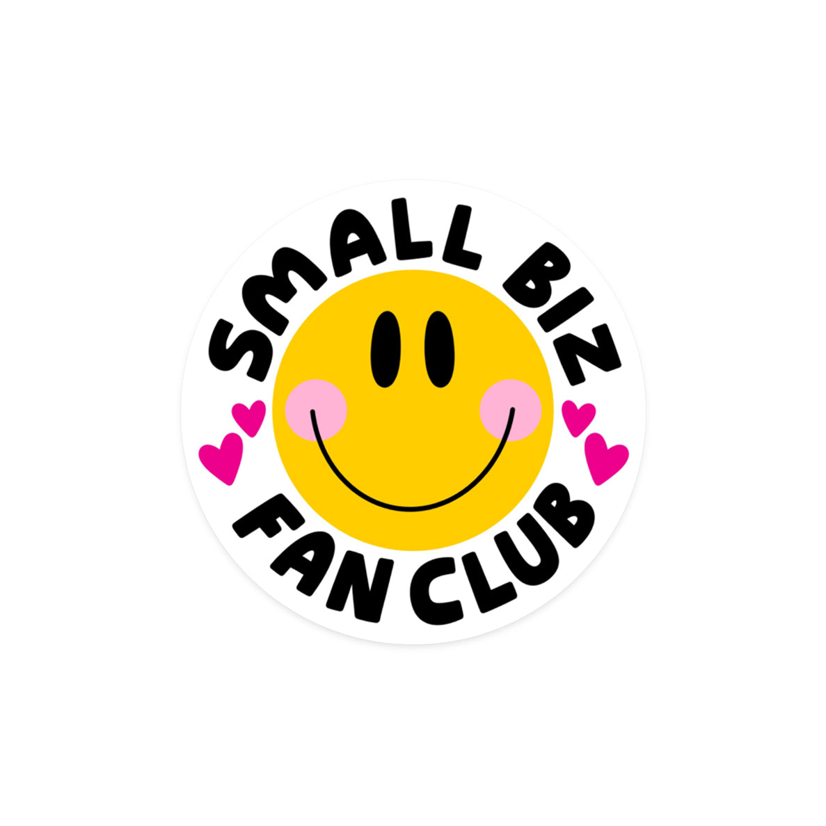 Small Biz Fan Club Sticker
